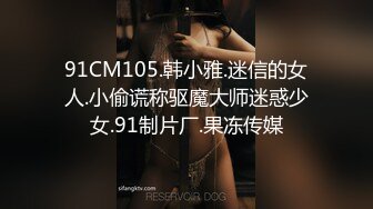 皇家华人-巨乳实习生工地取精中痉挛无极限