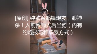 单身公寓卫生间多点位安装针孔 偸拍一位清纯美少女嫩妹洗澡 意外拍到洗之前来一波紫薇