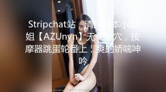 [FHD/54.6G]国产主播-高颜值清纯美女 甜心小西柚 合集