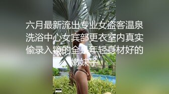 STP25645 独乳风骚--诺宝宝??这乳舞颜值无人能及，露脸大秀，爱笑的女孩挣钱容易，乳舞肉棒自慰，呻吟娇喘无法抗拒！