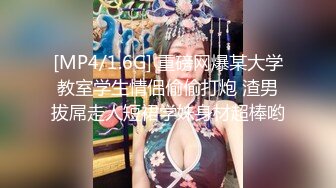 棒子探花金小胖酒店约炮美容院纹身少妇女技师上门大保健顺便来一炮