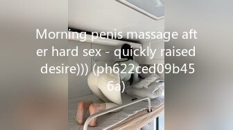 Morning penis massage after hard sex - quickly raised desire))) (ph622ced09b456a)