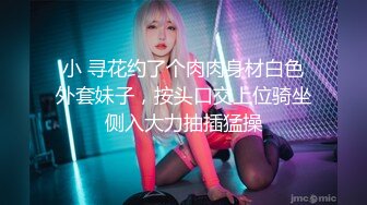 91pronfree原创情趣女王叶子视图合集 专业裹屌20年 信誉有保证 无套抽插嫩逼小骚货 干的很有感觉白浆四溢