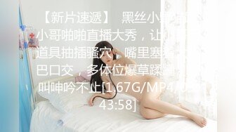 [MP4/1.14G]2022新晋探花【探花从中过】三天极品约啪合集，女主身材样貌完美，床上更棒