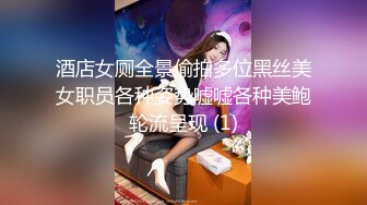 [MP4/ 660M] 极品按摩女技师重出江湖6月15日私人按摩黑丝空姐制服骚的一批果然够极品技术很上流把大佬爽翻了