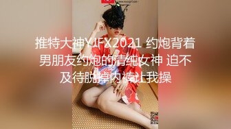 [MP4/ 562M]&nbsp;&nbsp;广西百色小橙子：哦哦哦爸爸， 好爽呀，你又射人家里面啦，好坏啊。叫声像相声一样，迷人又风骚！