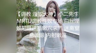 偷奸堂姐 我172的美腿模特姐姐 全网最销魂叫床声注意音量包射 套路堂姐沦为胯下玩物 没想到竟然这么骚 (1)