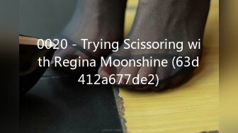 0020 - Trying Scissoring with Regina Moonshine (63d412a677de2)