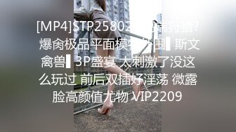 【新片速遞】 《2022乐橙云精选㊙️泄密》小情侣PK偸情7对男女激情造爱☀️都有亮点胖哥看A片自慰然后肏大奶女霸气纹身大哥秒射[3900M/MP4/03:01:28]