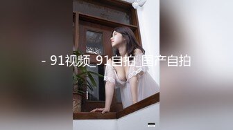 无水印[MP4/381M]12/31 爸爸抠妹子骚逼太爽了啪啪响不停喷不停抽搐爽翻了VIP1196